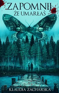 Obrazek Zapomnij, że umarłaś
