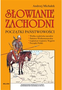 Obrazek Słowianie zachodni Początki państwowości