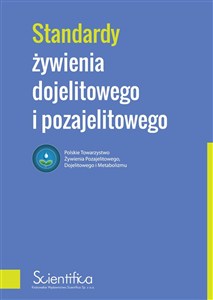 Obrazek Standardy żywienia dojelitowego i pozajelitowego