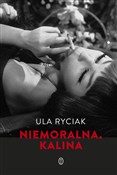 Niemoralna... - Ula Ryciak - Ksiegarnia w UK