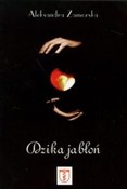 polish book : Dzika jabł... - Aleksandra Zamorska