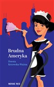 Brudna Ame... - Dorota Krzowska-Ważna -  Polish Bookstore 