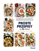 Zobacz : Proste prz... - Agnieszka Stolarczyk