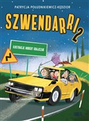 Polska książka : Szwendarri... - Patrycja Południkiewicz-Kędzior