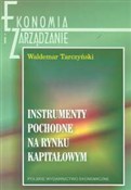 Zobacz : Instrument... - Waldemar Tarczyński