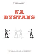 Zobacz : Na dystans... - Marcin Darmas