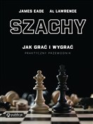 Szachy Pra... - James Eade, Al Lawrence -  foreign books in polish 