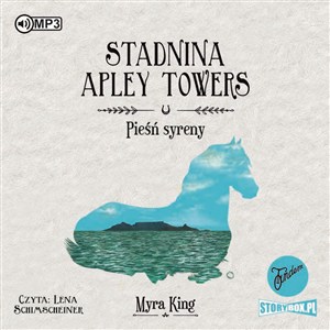 Obrazek [Audiobook] Stadnina Apley Towers Tom 3 Pieśń syreny