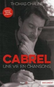 Obrazek Cabrel, une vie en chanson
