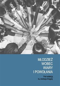 Obrazek Młodzież wobec wiary i powołania