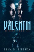 Polska książka : Valentin N... - Lena M. Bielska