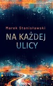 Książka : Na każdej ... - Marek Stanisławski