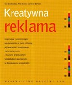 Książka : Kreatywna ... - Ken Burtenshaw, Nik Mahon, Caroline Barfoot