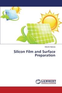 Obrazek Silicon Film and Surface Preparation