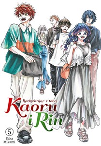 Picture of Kaoru i Rin. Rozkwitając z tobą. Tom 5