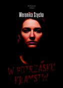 Zobacz : W potrzask... - Weronika Szycha