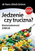 Jedzenie c... - Hans-Ulrich Grimm -  foreign books in polish 