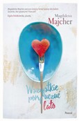 Wszystkie ... - Magdalena Majcher -  Książka z wysyłką do UK