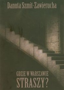 Picture of Gdzie w Warszawie straszy?