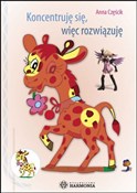 Polska książka : Koncentruj... - Anna Częścik