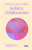 Kobieta zr... - Nicola Jane Hobbs -  Książka z wysyłką do UK