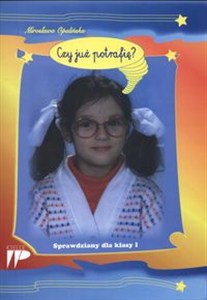 Picture of Czy już potrafię Sprawdziany dla klasy I