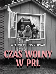 Obrazek Czas wolny w PRL
