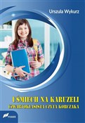 polish book : Uśmiech na... - Urszula Wykurz