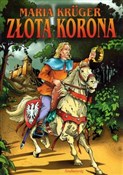 Złota koro... - Maria Kruger -  books in polish 
