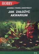polish book : Jak założy... - Paweł Zarzyński, Joanna Zarzyńska