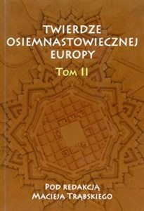 Picture of Twierdze osiemnastowiecznej Europy tom 2