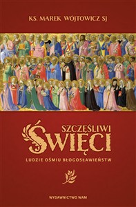 Obrazek Szczęśliwi święci Ludzie ośmiu Błogosławieństw