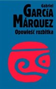 Opowieść r... - Gabriel Garcia Marquez -  Książka z wysyłką do UK