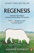 Zobacz : Regenesis - George Monbiot