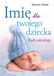 Obrazek Imię dla twojego dziecka Rady astrologa