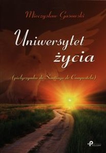 Obrazek Uniwersytet życia Pielgrzymka do Santiago de Compostela