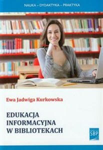Obrazek Edukacja informacyjna w bibliotekach