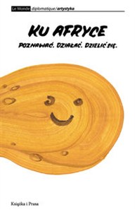 Obrazek Ku Afryce Poznawać. Działać. Dzielić się