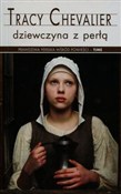 Dziewczyna... - Tracy Chevalier -  Książka z wysyłką do UK