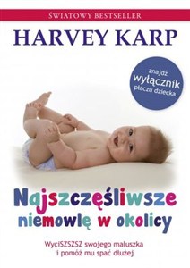 Obrazek Najszczęśliwsze niemowlę w okolicy