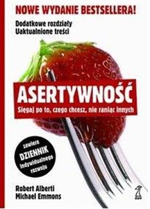 Obrazek Asertywność Sięgaj po to, czego chcesz, nie raniąc innych