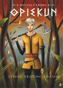Opiekun Mi... - Synne Kristine Eriksen -  books in polish 