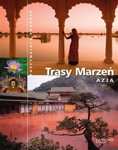 Picture of Trasy marzeń Azja