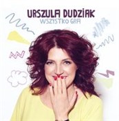 Wszystko g... - Urszula Dudziak -  foreign books in polish 
