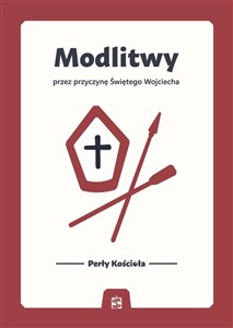 Obrazek Modlitwy przez przyczynę Świętego Wojciecha