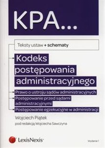 Obrazek Kodeks postępowania administracyjnego Prawo o ustroju sądów administracyjnych Postępowanie przed sądami administracyjnymi