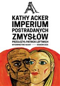 Książka : Imperium p... - Kathy Acker