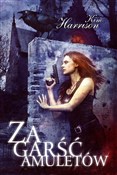 Za garść a... - Kim Harrison -  Polish Bookstore 