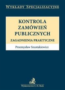 Picture of Kontrola zamówień publicznych Zagadnienia praktyczne