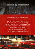 Polska w ś... - Janusz Mucha, Kamil Łuczaj -  foreign books in polish 